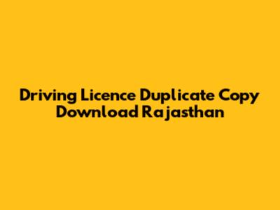 Driving Licence Duplicate Copy Download Rajasthan