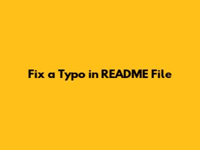 Fix a Typo in README File
