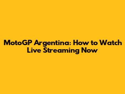 MotoGP Argentina: How to Watch Live Streaming Now