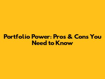 Portfolio Power: Pros & Cons You Need to Know
